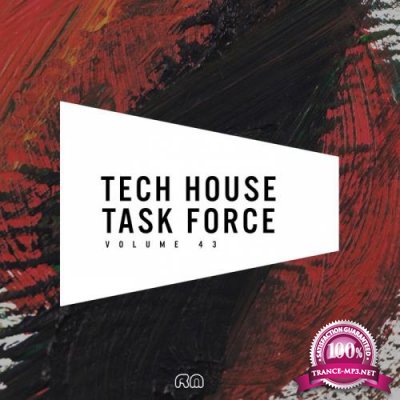 Tech House Task Force, Vol. 43 (2019)