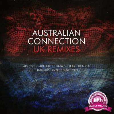 Australian Connection: UK Remixes (2019)