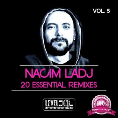 Nacim Ladj 20 Essential Remixes, Vol. 5 (2019)