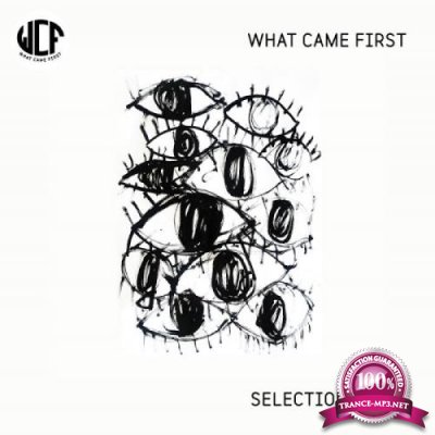 What Came First: Selections 2018 (2019)