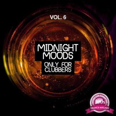Midnight Moods, Vol. 6 (Only For Clubbers) (2019)