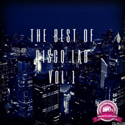 The Best Of Disco Lab, Vol. 1 (2019)