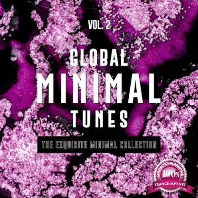Global Minimal Tunes, Vol. 2 (The Exquisite Minimal Collection) (2019)