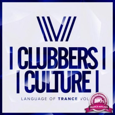 Clubbers Culture: Language Of Trance, Vol. 6 (2019)