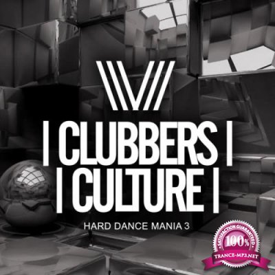 Clubbers Culture (Hard Dance Mania 3) (2019)