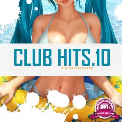 Club Hits. 10 (2019)