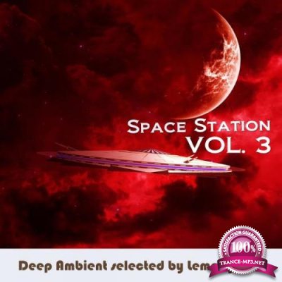 Space Station Vol. 3 (Selected by Lemongrass) (2019)
