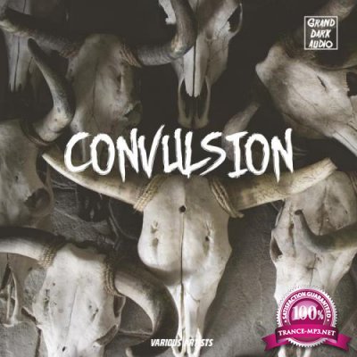 Grand Dark Audio - Convulsion (2019)