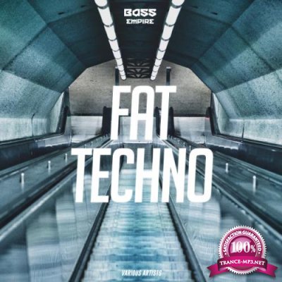 Fat Techno (2019)