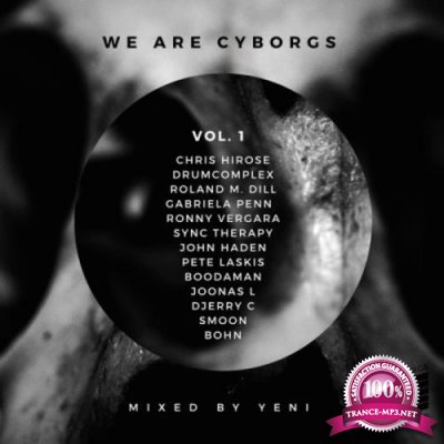 We Are Cyborgs! Vol  1 (2019)