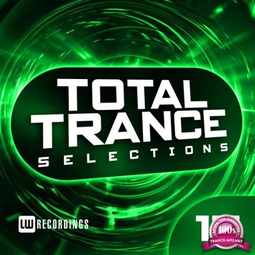 Total Trance Selections, Vol. 15 (2019)