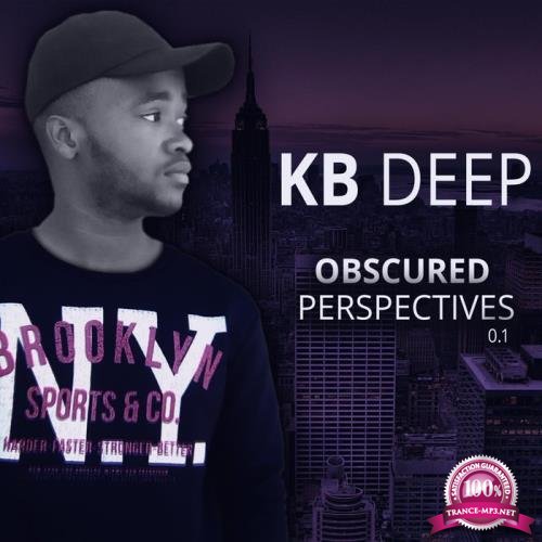 KB Deep - Obscured Perspectives (2019)