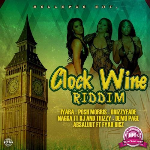 Clock Wine Riddim (2019)
