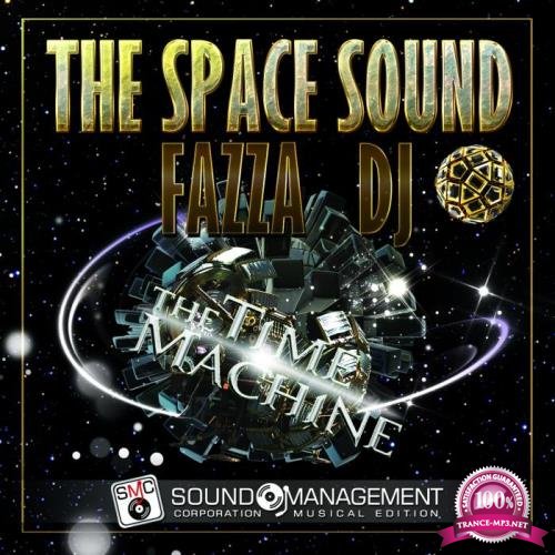 Fazza Dj - The Space Sound (2019)