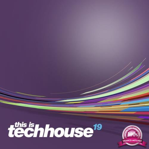 Tronic Soundz - This is Techhouse Vol. 19 (2019)