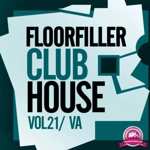 Floorfiller Club House, Vol. 21 (2019)