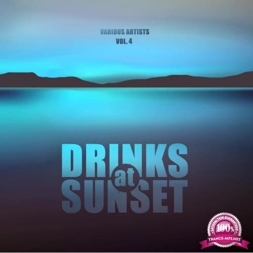 Drinks At Sunset, Vol. 4 (2019)