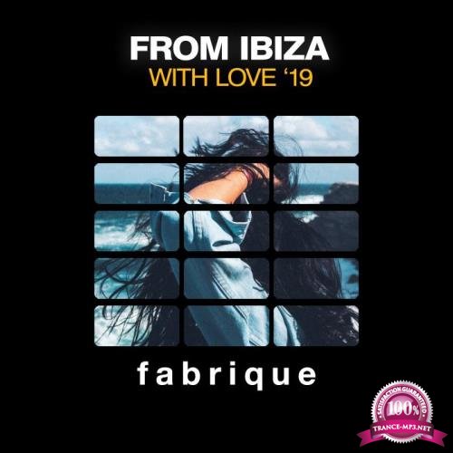 From Ibiza with Love '19 (2019)
