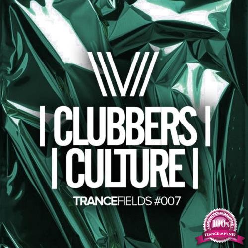 Clubbers Culture Trancefields 007 (2019)