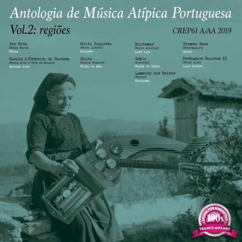 Antologia de Mutisica Atitipica Portuguesa Vol. 2 Regioes (2019)