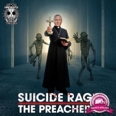 Suicide Rage - The Preacher EP (2019)