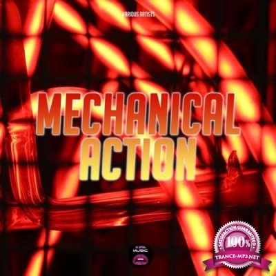 Mechanical Action (2019)