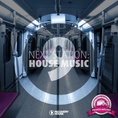 Next Station: House Music, Vol. 9 (2019)