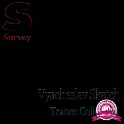 Vyacheslav Sketch - Trance Collection (2019)