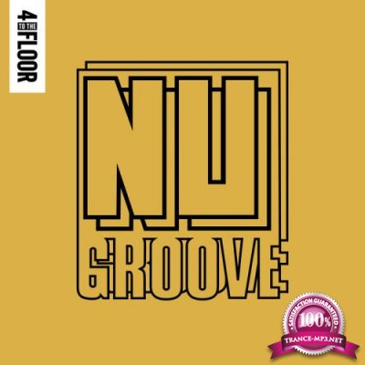 4 To The Floor Presents Nu Groove Vol 2 (2019)