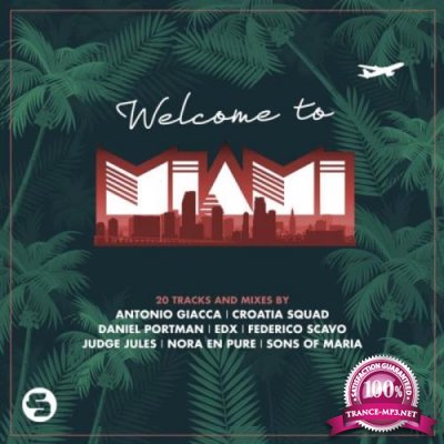 Sirup Music Switzerland - Welcome To Miami 2019 (2019)