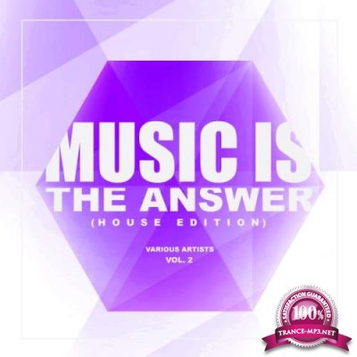 Music Is The Answer (House Edition), Vol. 2 (2019)