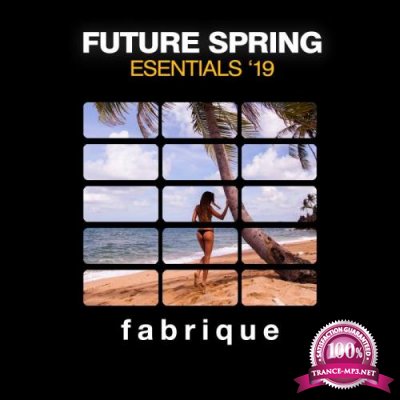 Future Spring Essentials '19 (2019)