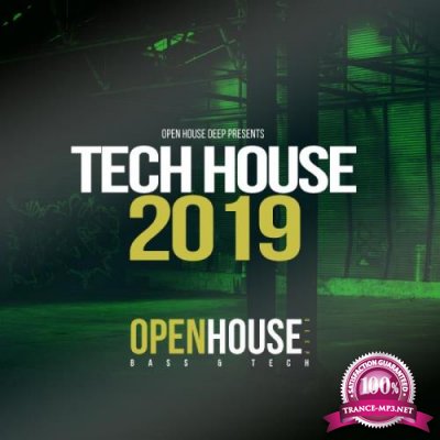 Open House Deep presents Tech House 2019 (2019)