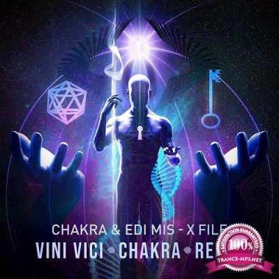 Chakra & Edi Mis - X File (Vini Vici & Chakra Remix) (Single) (2019)