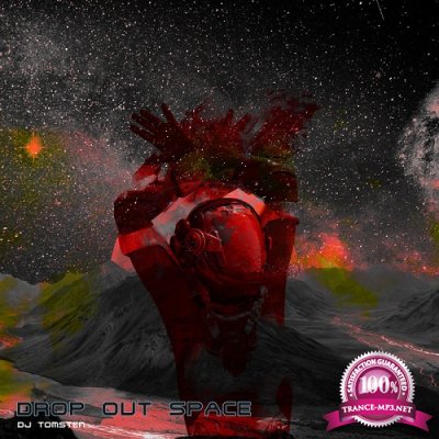 Dj Tomsten - Drop Out Space (Single) (2019)