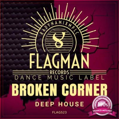 Broken Corner Deep House (2019)