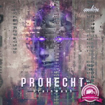 Prohecht - Brainwash EP (2019)