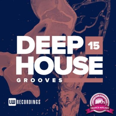 Deep House Grooves, Vol. 15 (2019)