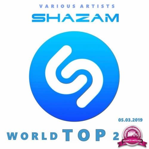Shazam World Top 200 05.03 (2019)