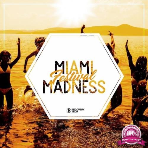 Miami Festival Madness, Vol. 1 (2019)