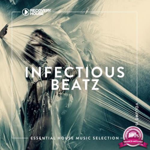 Infectious Beatz Vol 15 (Essential House Music Selection) (2019)