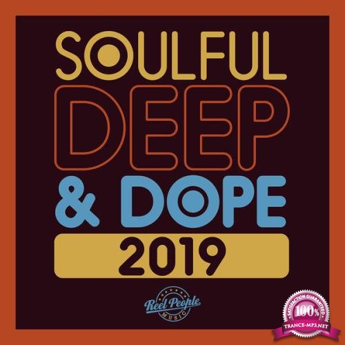 Reel People Music: Soulful Deep & Dope 2019 (2019) FLAC