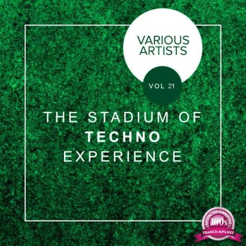 The Stadium Of Techno Experience, Vol. 21 (2019)
