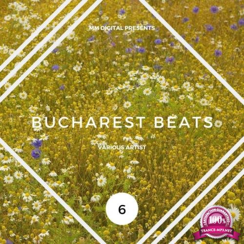MM Digital: Bucharest Beats 006 (2019)