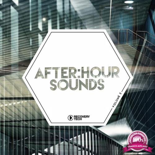 Recovery Tech: After:Hour Sounds, Vol. 3 (2019)