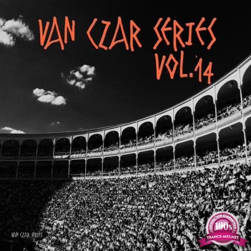 Van Czar Series Vol 14 (Compiled & Mixed By Van Czar) (2019)