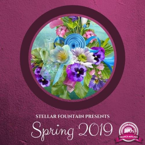 Stellar Fountain Presents : Spring 2019 (2019)