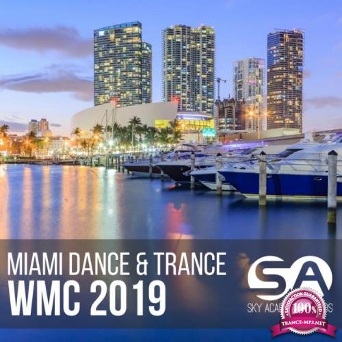 Miami Dance & Trance: Wmc 2019 (2019)