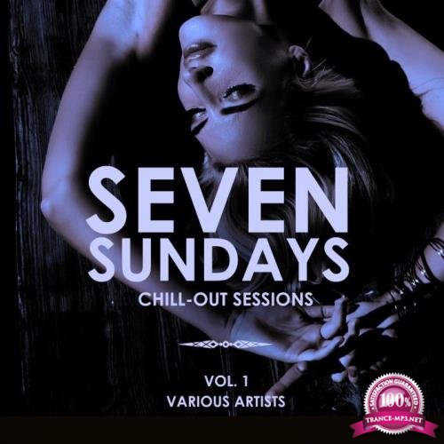 Seven Sundays (Chill Out Sessions), Vol. 1 (2019)