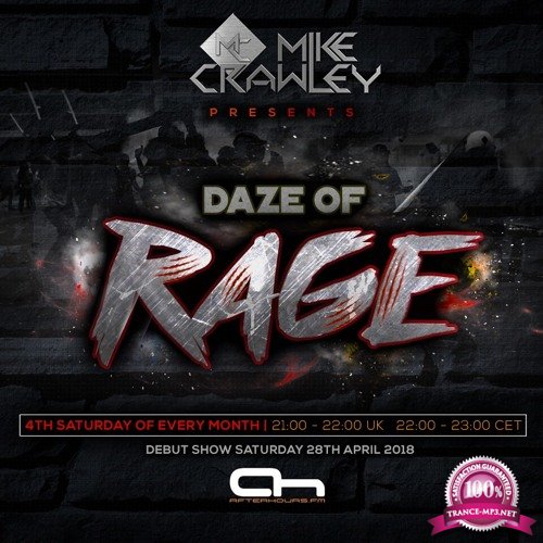 Mike Crawley & Chris Blaylock - Daze of Rage 012 (2019-03-23)